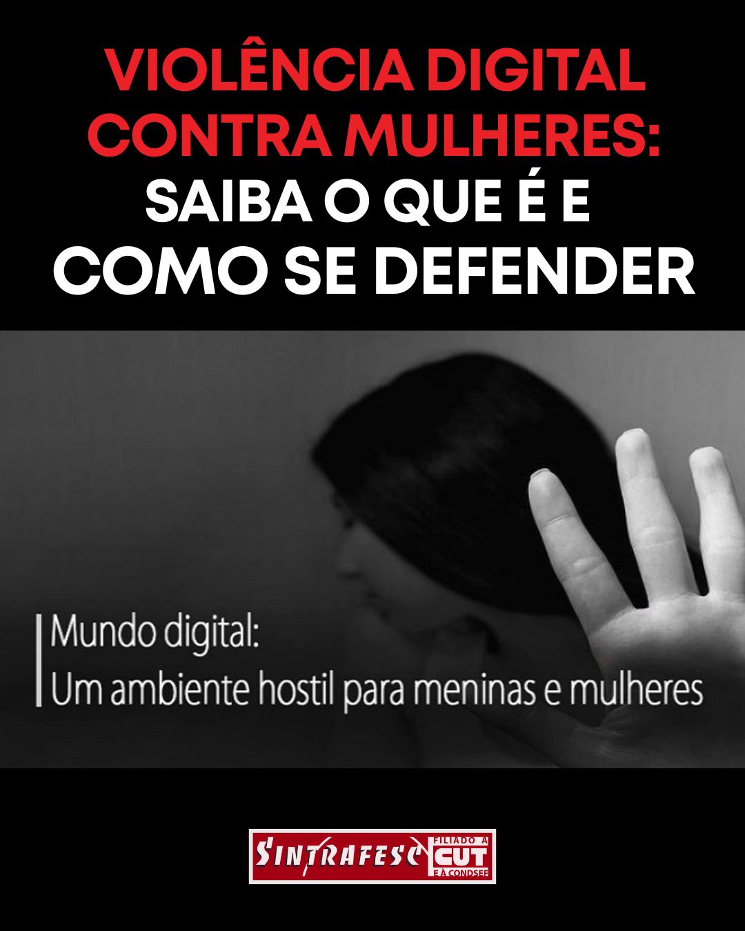 Violência digital contra mulheres: saiba o que é e como se defender