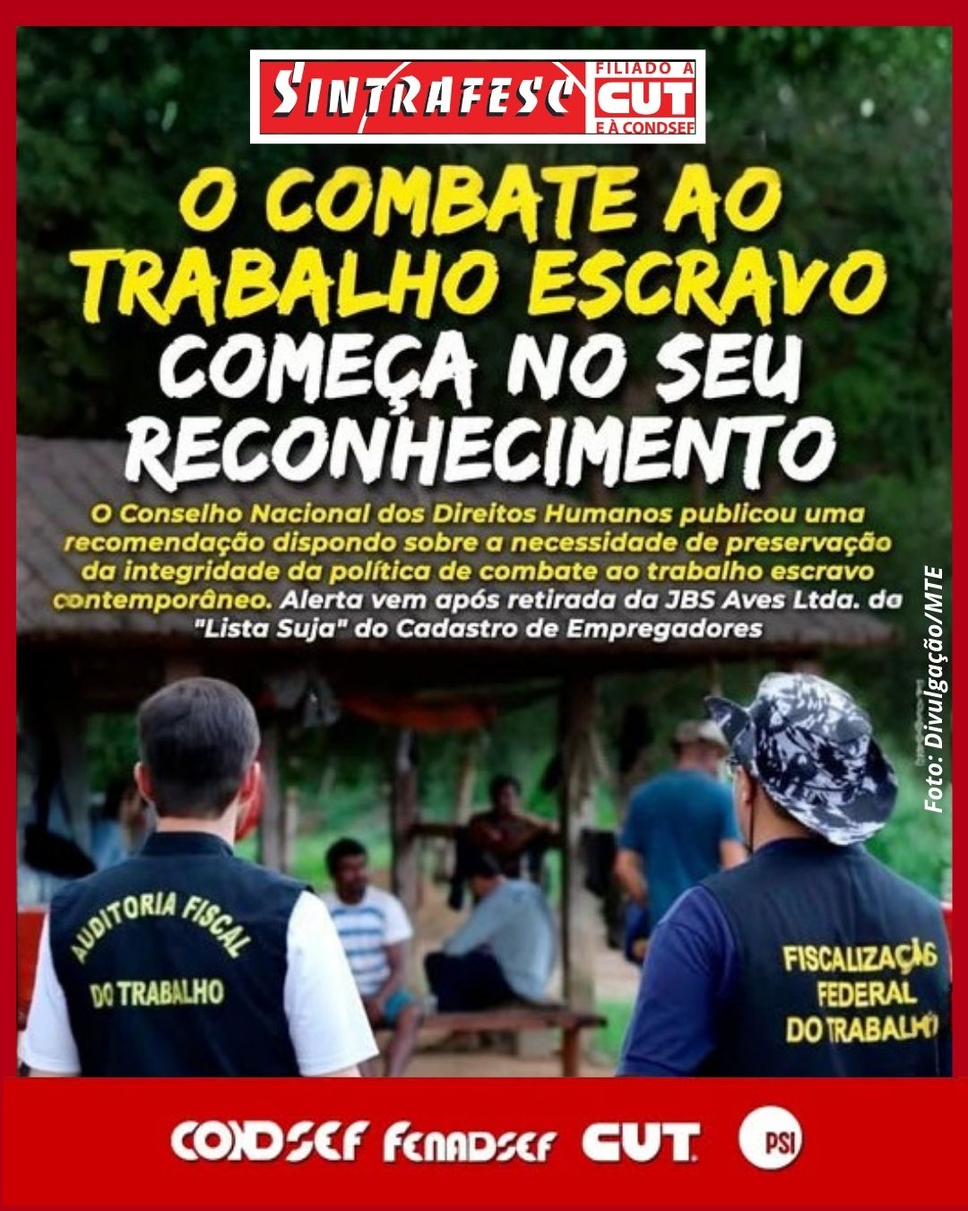 O combate ao trabalho escravo começa no seu reconhecimento