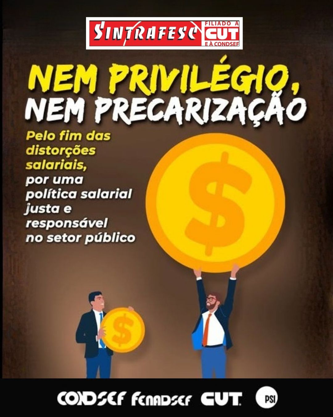 Nem privilégio, nem precarização: Pelo fim das distorções salariais no setor público