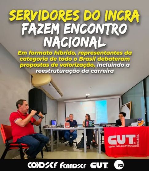 Servidores do Incra fazem encontro nacional