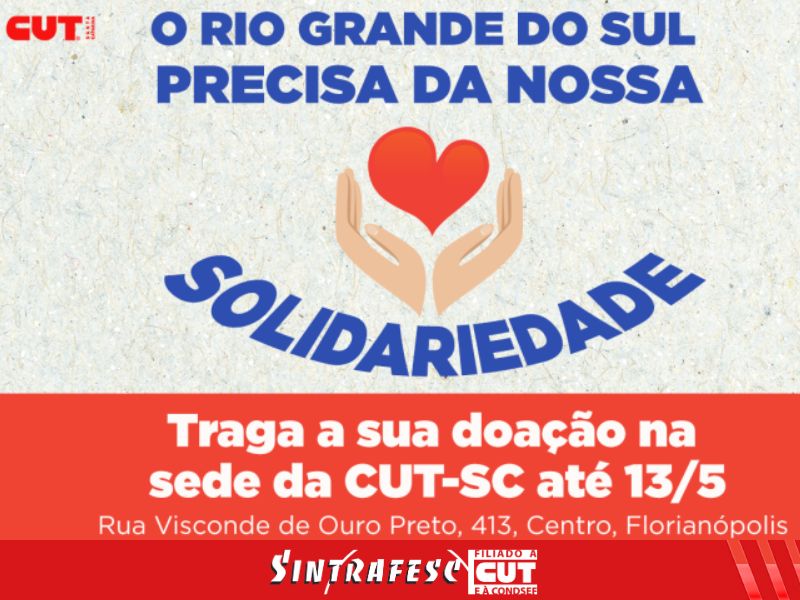 Sede da CUT-SC é ponto de coleta de doações para vítimas do RS 