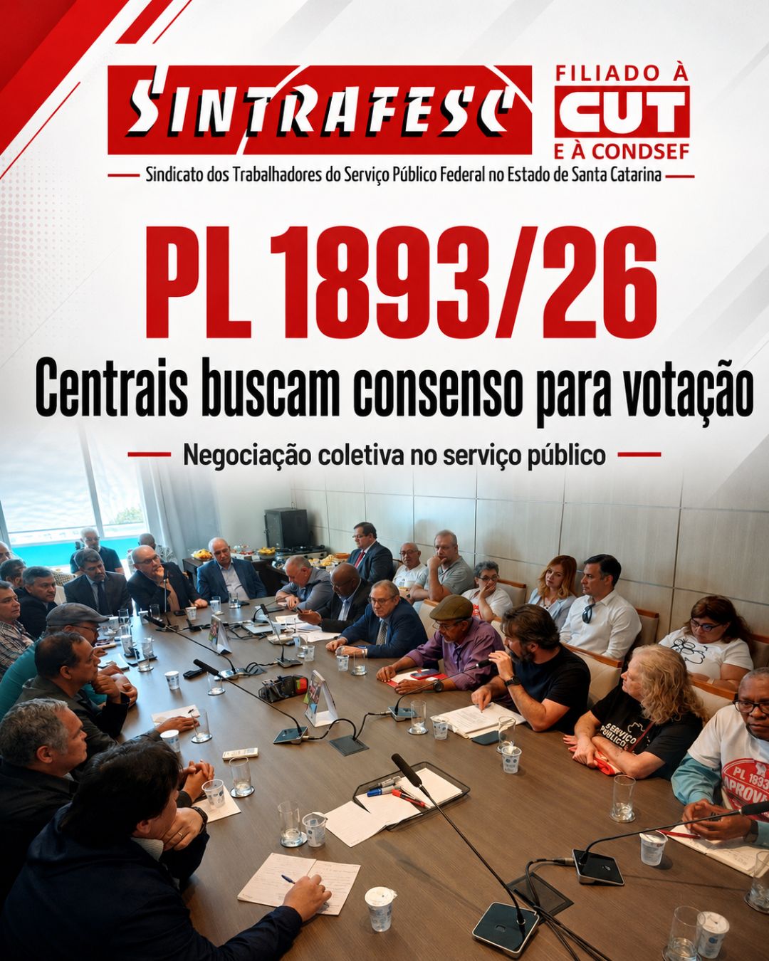 Centrais buscam consenso para garantir votação do PL 1893/26 antes de recesso parlamentar