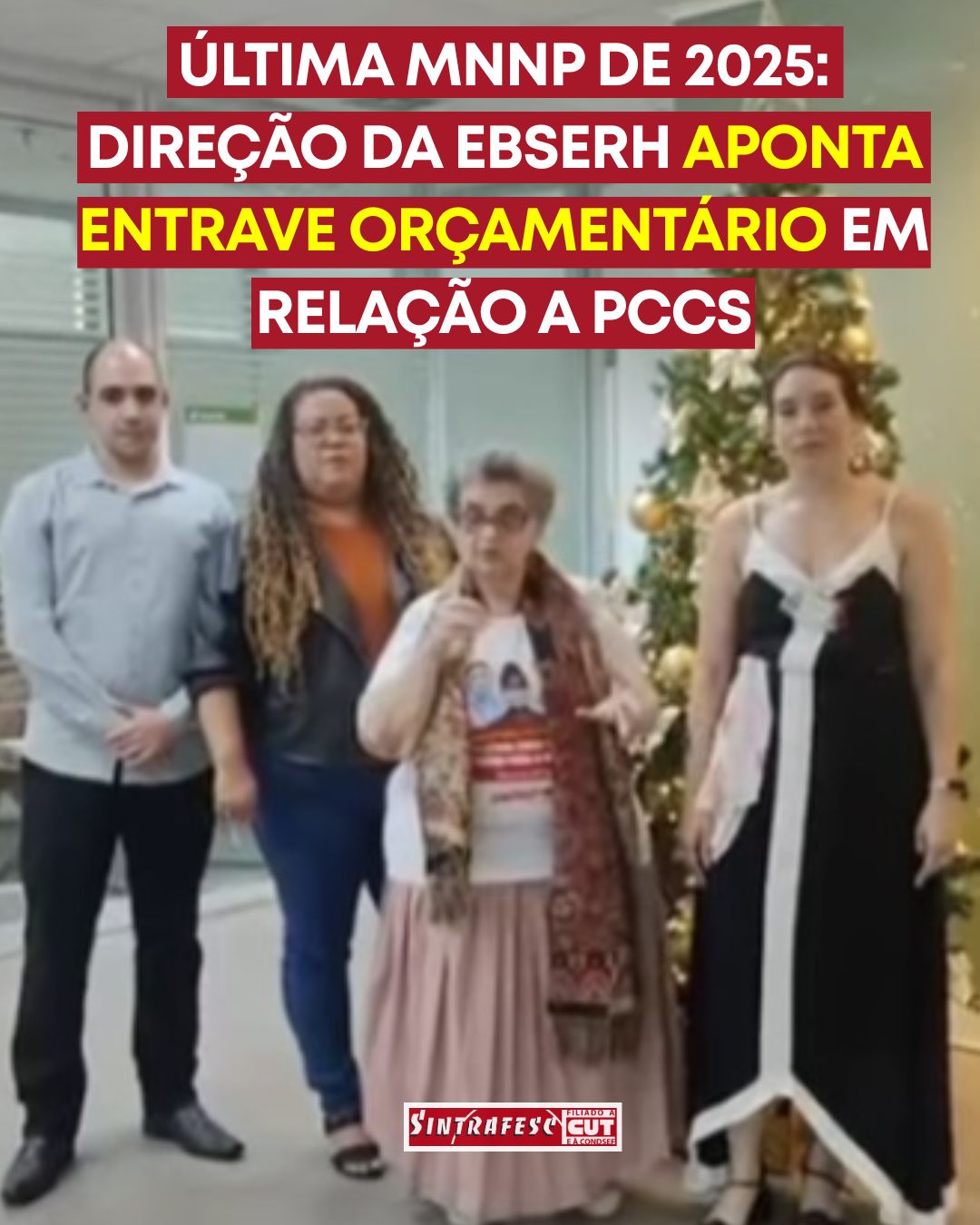 Última MNNP de 2025: Direção da Ebserh aponta entrave orçamentário em relação a PCCS