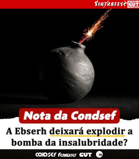 A Ebserh deixará explodir a bomba da insalubridade?