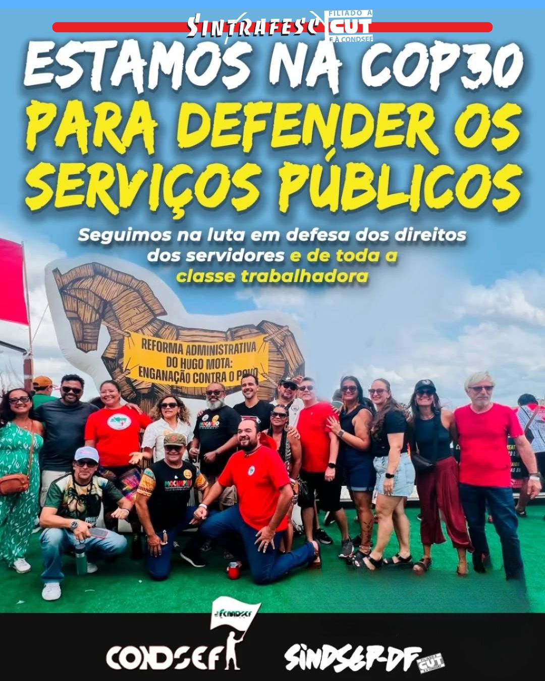 Estamos na COP30 para defender o serviço público e os direitos da classe trabalhadora