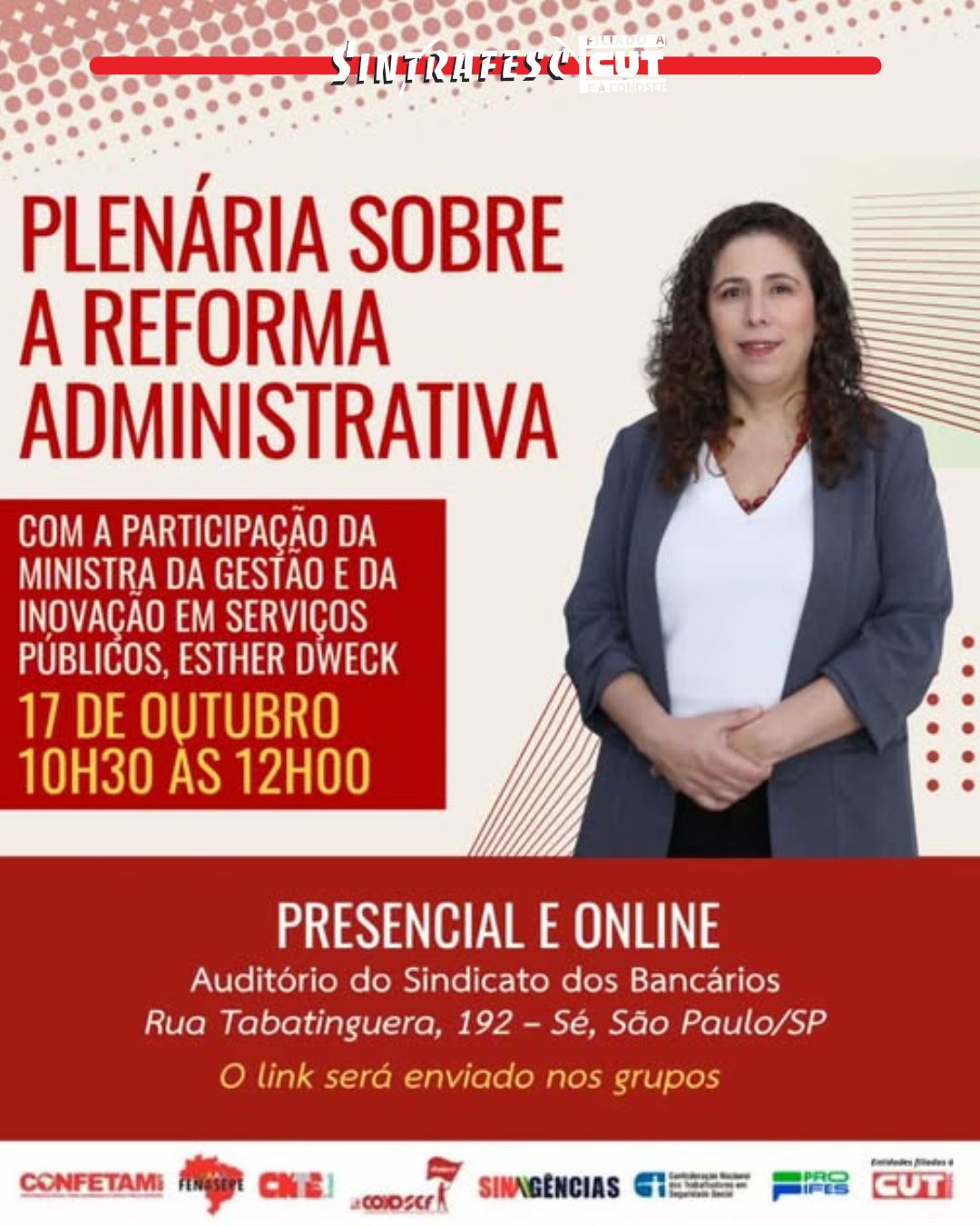 Participação de ministra Esther Dweck é esperada na 17ª Plenária da CUT