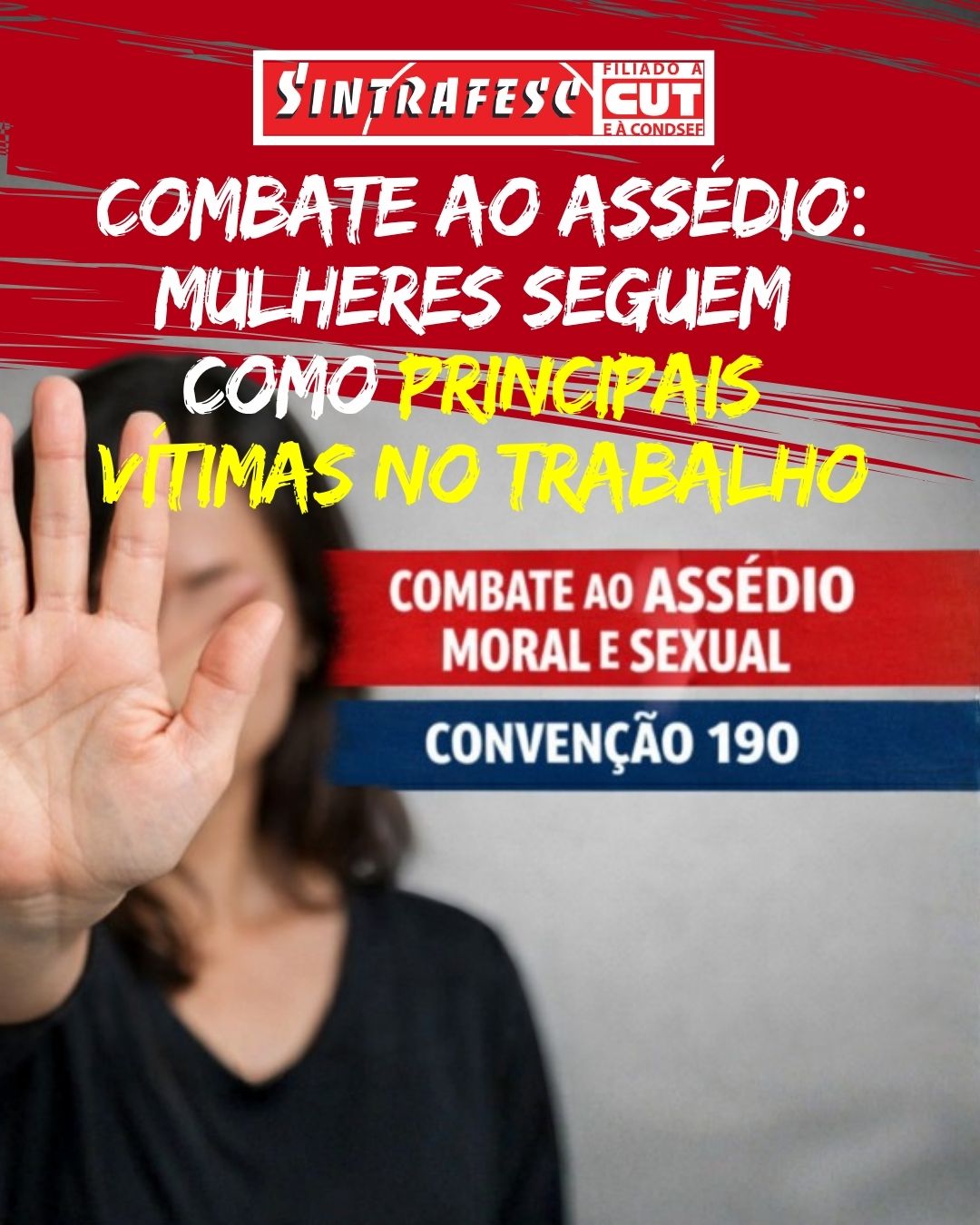 Combate ao assédio: mulheres seguem como principais vítimas no trabalho 