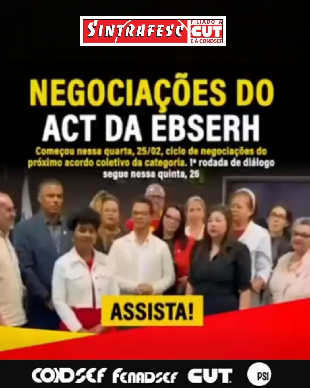 Começou nessa quarta, 25/02, ciclo de negociações do próximo ACT da Ebserh