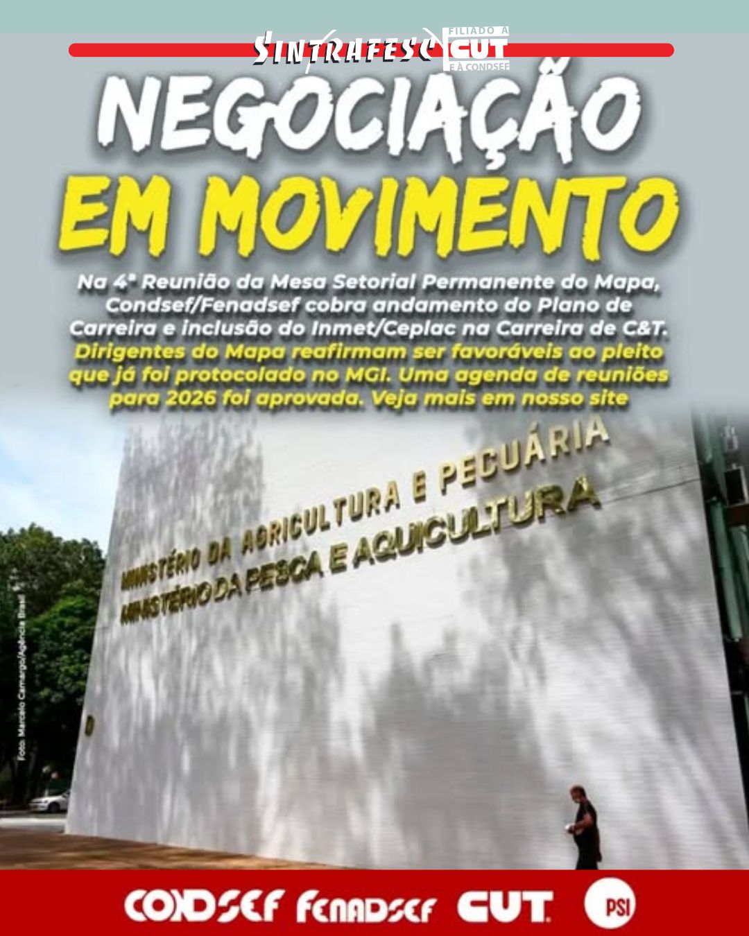 Condsef/Fenadsef volta a cobrar avanços em Plano de Carreira e enquadramento no Mapa