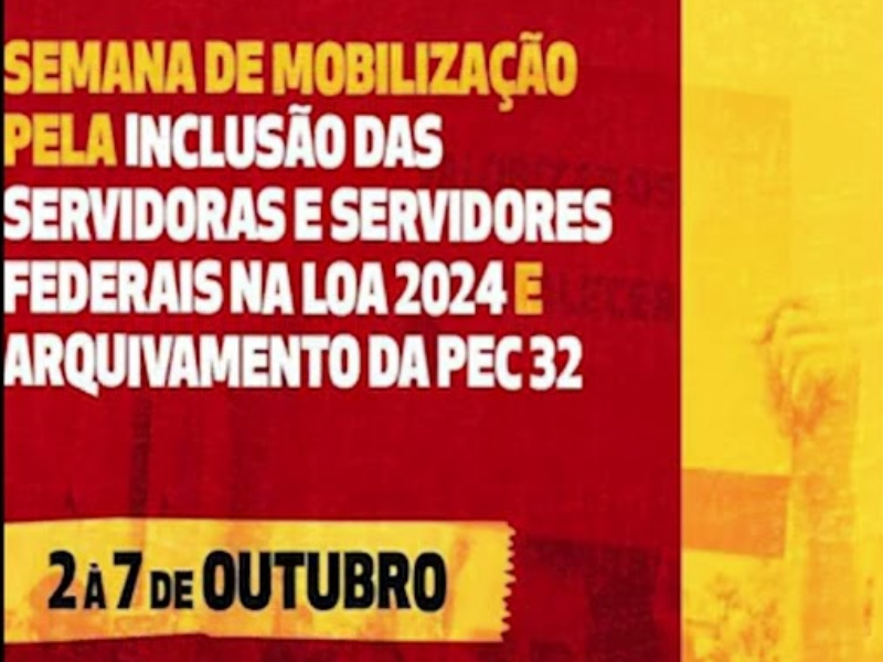 Semana de Mobilização (Não à PEC 32): Agenda de 02 a 07 de Outubro!